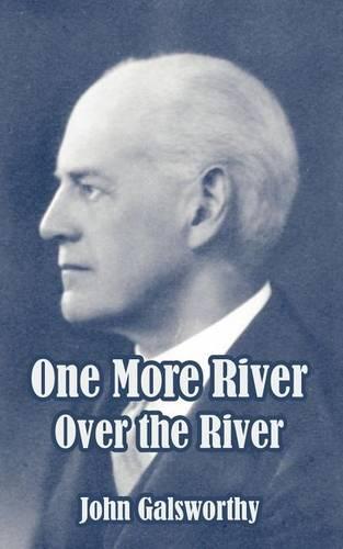 One More River - Forsyte Saga 00 (Paperback)