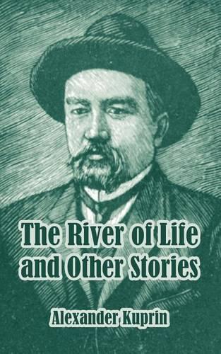 The River of Life and Other Stories (Paperback)