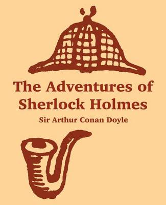 The Adventures of Sherlock Holmes (Paperback)