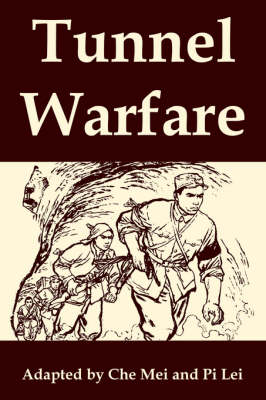 Tunnel Warfare (Paperback)
