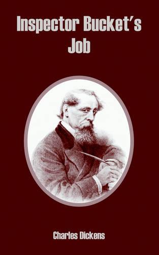 Inspector Bucket's Job (Paperback)