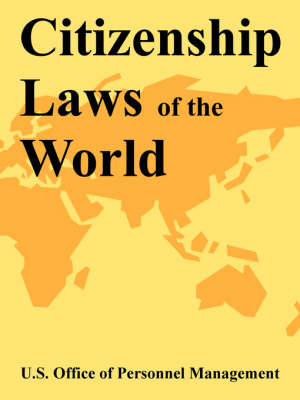 Citizenship Laws of the World (Paperback)