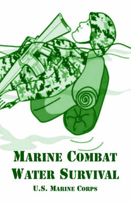 Marine Combat Water Survival (Paperback)