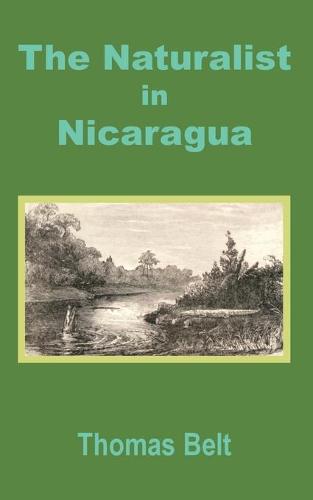 The Naturalist in Nicaragua (Paperback)