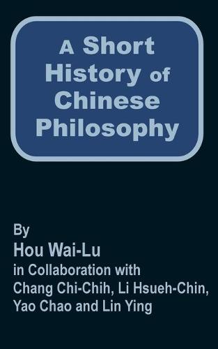A Short History of Chinese Philosophy (Paperback)