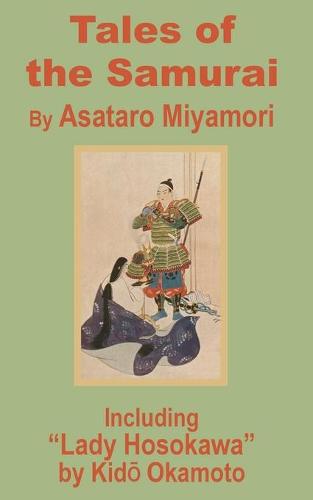 Tales of the Samurai and Lady Hosokawa (Paperback)