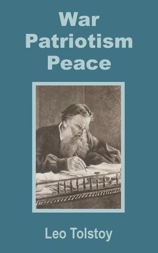 War - Patriotism - Peace (Paperback)