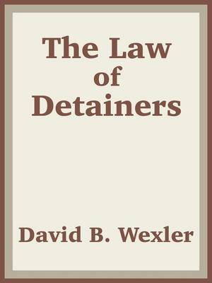 The Law of Detainers (Paperback)