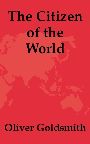 The Citizen of the World (Paperback)