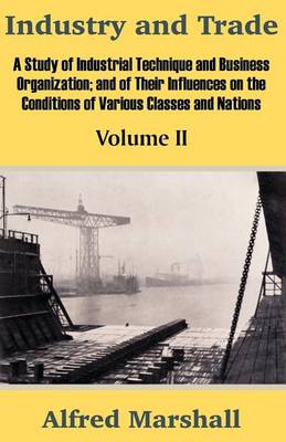Industry and Trade (Volume Two) (Paperback)