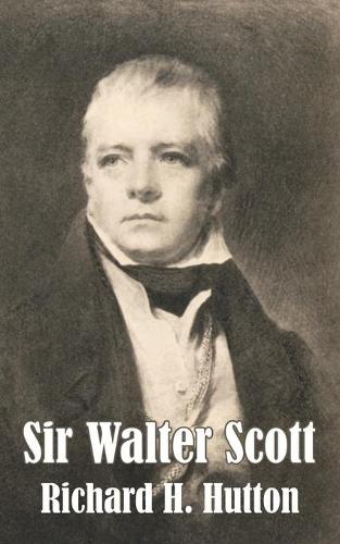 Sir Walter Scott (Paperback)