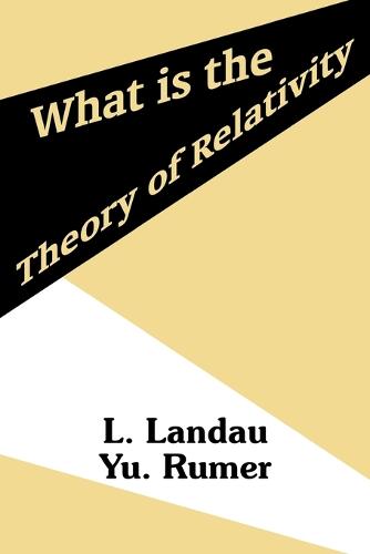 What Is the Theory of Relativity (Paperback)
