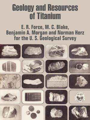 Geology and Resources of Titanium (Paperback)
