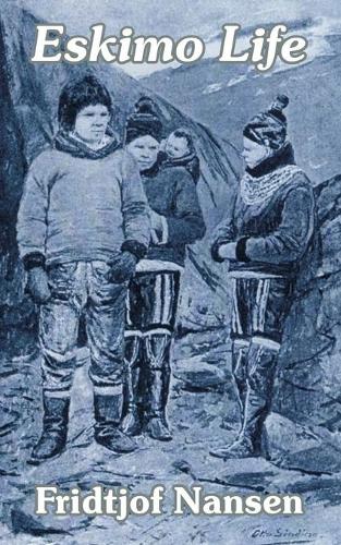 Eskimo Life (Paperback)
