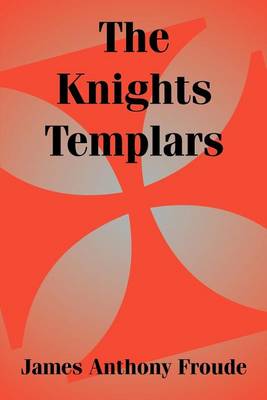 The Knights Templars (Paperback)