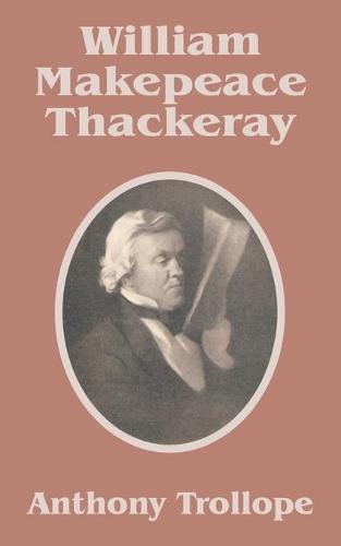William Makepeace Thackeray (Paperback)
