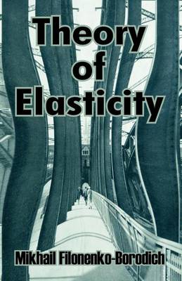 Theory of Elasticity (Paperback)