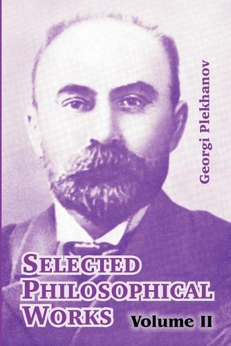 Selected Philosophical Works: Volume II (Paperback)