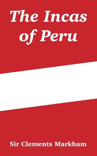 The Incas of Peru (Paperback)