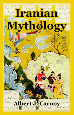 Iranian Mythology (Paperback)