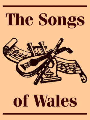 The Songs of Wales (Paperback)