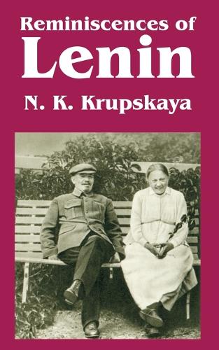 Reminiscences of Lenin (Paperback)