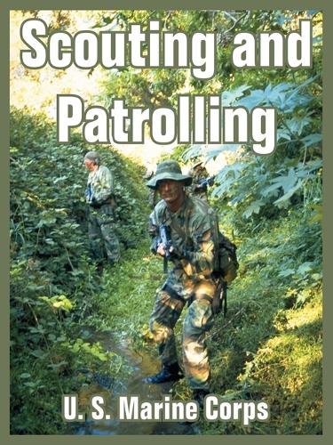 Scouting and Patrolling (Paperback)