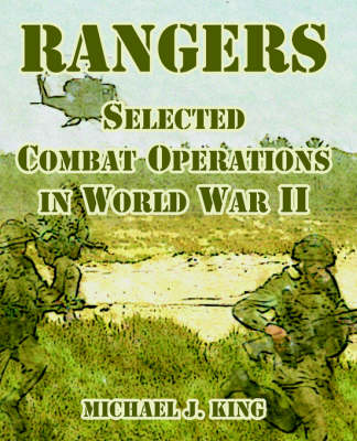 Rangers: Selected Combat Operations in World War II (Paperback)