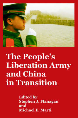The People's Liberation Army and China in Transition (Paperback)