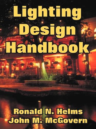 Lighting Design Handbook (Paperback)