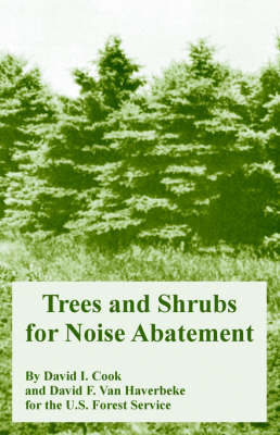 Trees and Shrubs for Noise Abatement (Paperback)