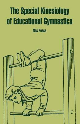 The Special Kinesiology of Educational Gymnastics (Paperback)