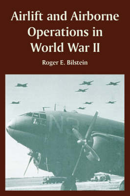 Airlift and Airborne Operations in World War II (Paperback)