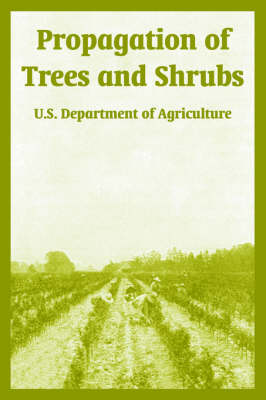 Propagation of Trees and Shrubs (Paperback)