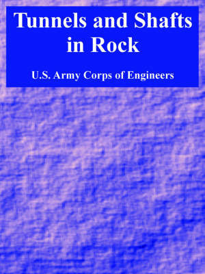 Tunnels and Shafts in Rock (Paperback)