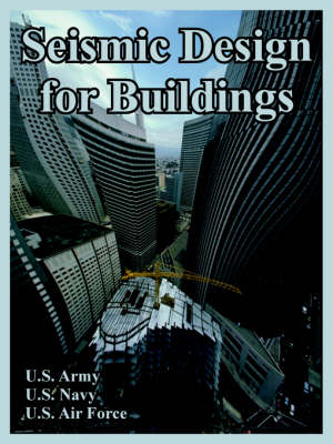 Seismic Design for Buildings (Paperback)