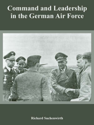 Command and Leadership in the German Air Force (Paperback)