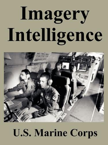 Imagery Intelligence (Paperback)