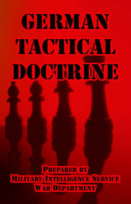 German Tactical Doctrine (Paperback)