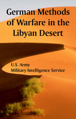 German Methods of Warfare in the Libyan Desert (Paperback)