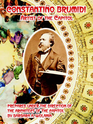 Constantino Brumidi: Artist of the Capitol (Paperback)