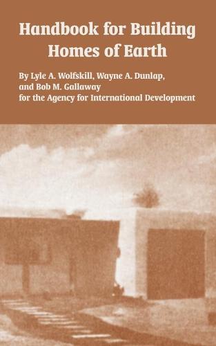 Handbook for Building Homes of Earth (Paperback)