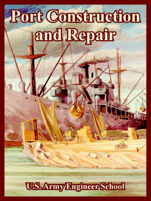 Port Construction and Repair (Paperback)