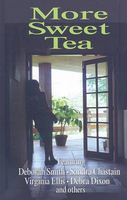 More Sweet Tea (Hardback)