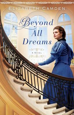 Beyond All Dreams (Hardback)