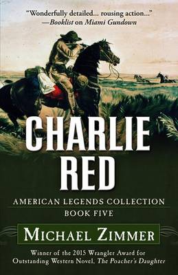 Charlie Red - American Legends Collection 5 (Hardback)