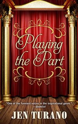 Playing the Part - Lady Emily Mysteries 11 (Hardback)