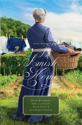 An Amish Home: Four Novellas (Hardback)