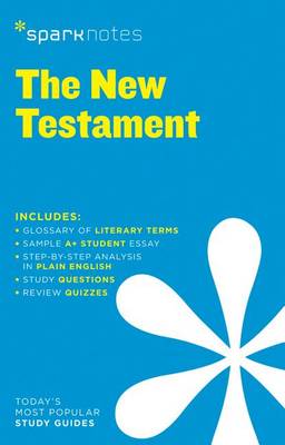 New Testament SparkNotes Literature Guide - SparkNotes Literature Guide Series (Paperback)