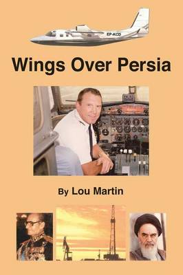 Wings Over Persia (Paperback)